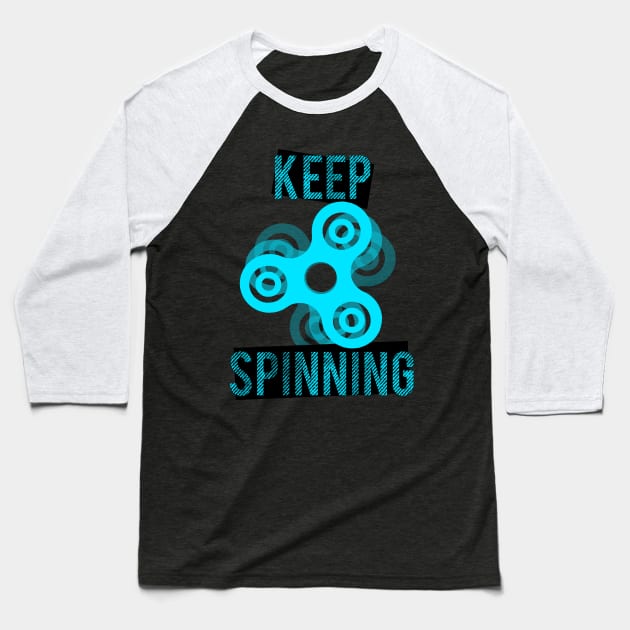 Keep Spinning the Spinner! Baseball T-Shirt by Yolei